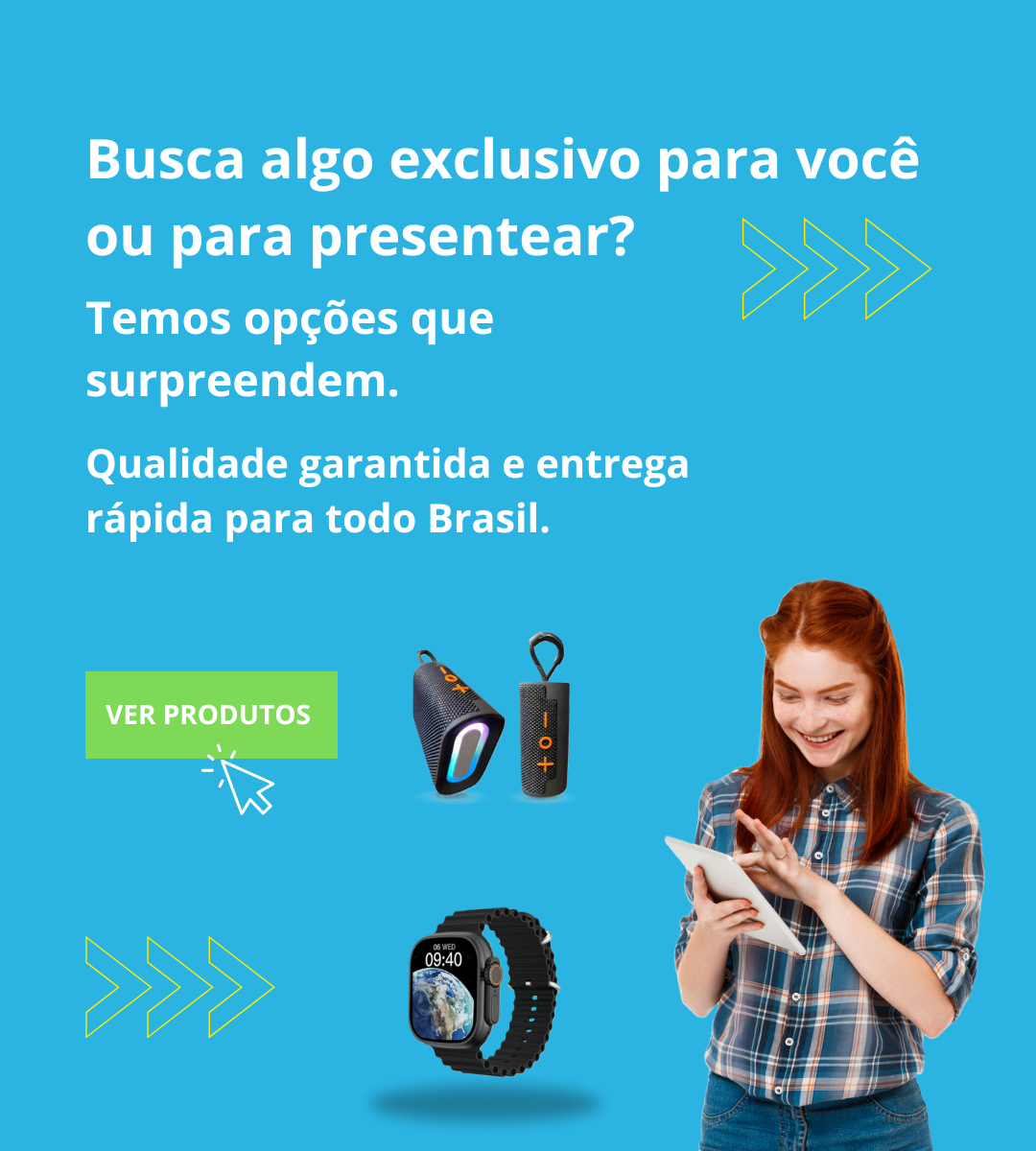 EM SUA PRIMEIRA COMPRA